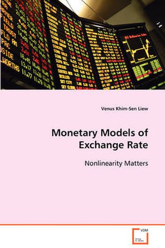 Cover image for Monetary Models of Exchange Rate Nonlinearity Matters
