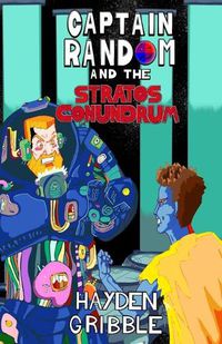 Cover image for Captain Random and the Stratos Conundrum