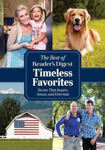 Cover image for Reader's Digest Timeless Favorites: Enduring Classics from America's Favorite Magazine