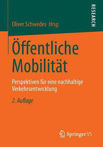 Cover image for OEffentliche Mobilitat: Perspektiven Fur Eine Nachhaltige Verkehrsentwicklung