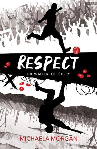 Cover image for Respect: The Walter Tull Story