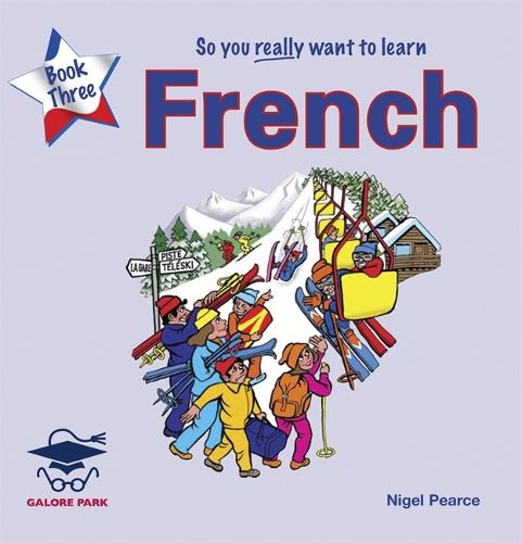 Cover image for So You Really Want to Learn French Book 3 Audio CD