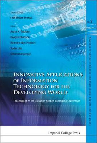 Cover image for Innovative Applications Of Information Technology For The Developing World - Proceedings Of The 3rd Asian Applied Computing Conference (Aacc 2005)