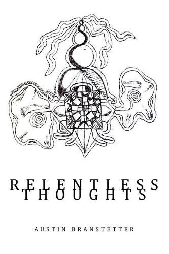 Cover image for Relentless Thoughts