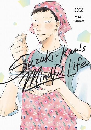 Cover image for Suzuki-kun's Mindful Life, Vol. 2