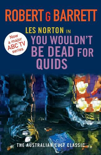 You Wouldn't Be Dead for Quids: A Les Norton Novel 1