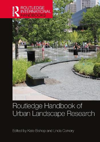 Cover image for Routledge Handbook of Urban Landscape Research