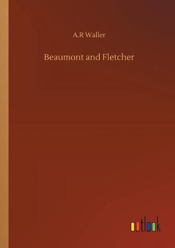 Cover image for Beaumont and Fletcher