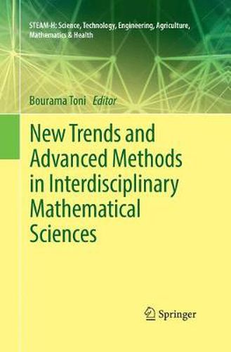 Cover image for New Trends and Advanced Methods in Interdisciplinary Mathematical Sciences
