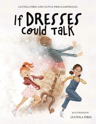 Cover image for If Dresses Could Talk