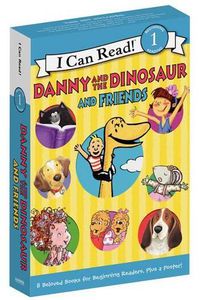 Cover image for Danny and the Dinosaur and Friends: Level One Box Set: 8 Favorite I Can Read Books!