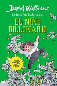 Cover image for Increible historia de... El nino billonario / Billionaire Boy