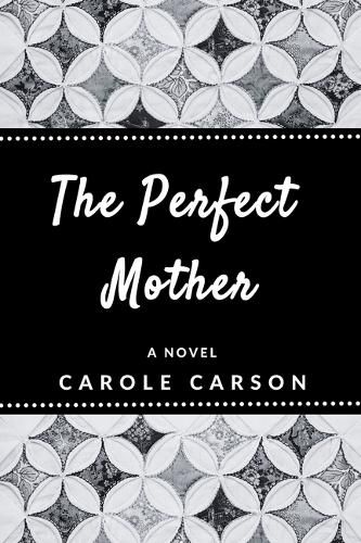 Cover image for The Perfect Mother