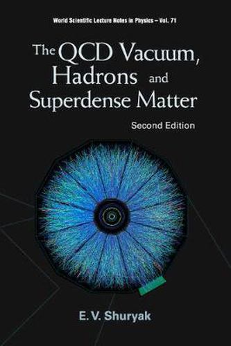 Cover image for Qcd Vacuum, Hadrons And Superdense Matter, The (2nd Edition)