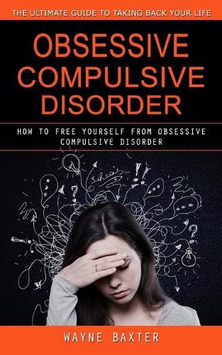 Cover image for Obsessive Compulsive Disorder