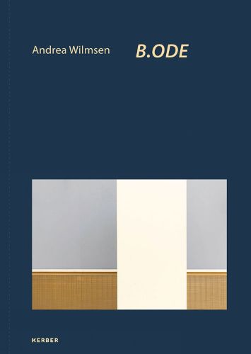 Andrea Wilmsen: B.ODE