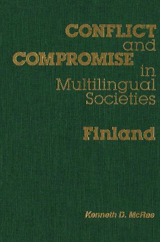 Cover image for Conflict and Compromise in Multilingual Societies: Finland