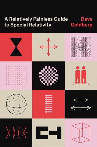 Cover image for A Relatively Painless Guide to Special Relativity