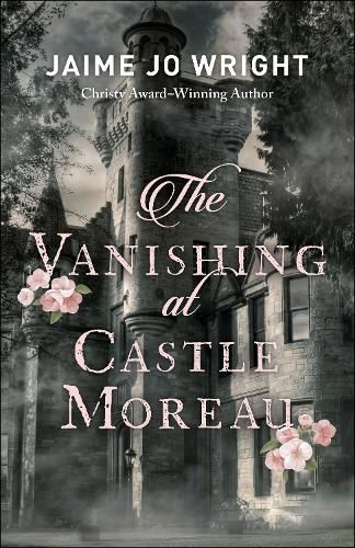 Cover image for The Vanishing at Castle Moreau