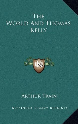 The World and Thomas Kelly