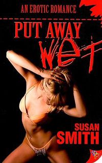 Cover image for Put Away Wet