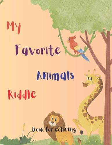 My Favorite Animals Riddle