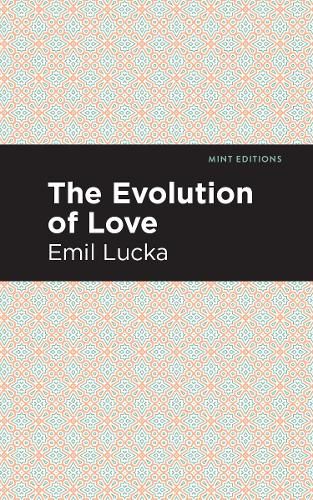 Cover image for The Evolution of Love