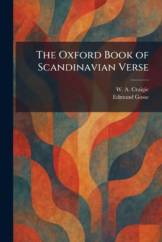 Cover image for The Oxford Book of Scandinavian Verse