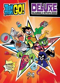 Cover image for Teen Titans Go!: Deluxe Colouring & Activity Book (Dc Comics)