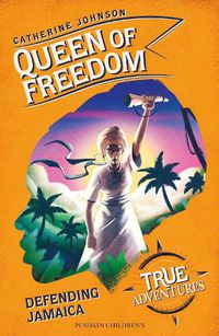 Cover image for Queen of Freedom: Defending Jamaica