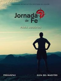 Cover image for Jornada de Fe Para Adultos, Preguntas Guia del Maestro