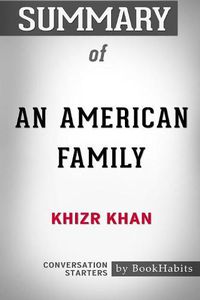 Cover image for Summary of An American Family by Khizr Khan: Conversation Starters