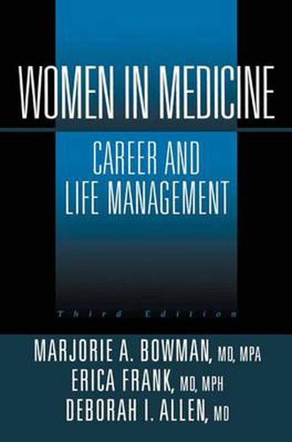 Cover image for Women in Medicine: Career and Life Management