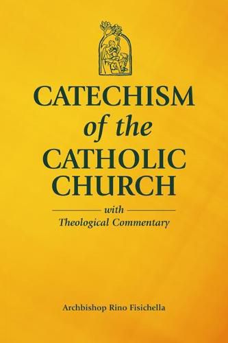 Cover image for Catechism of the Catholic Church with Theological Commentary