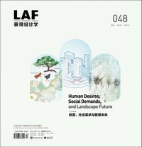 Cover image for Landscape Architecture Frontiers 048: Human Desires, Social Demands, and Landscape Future