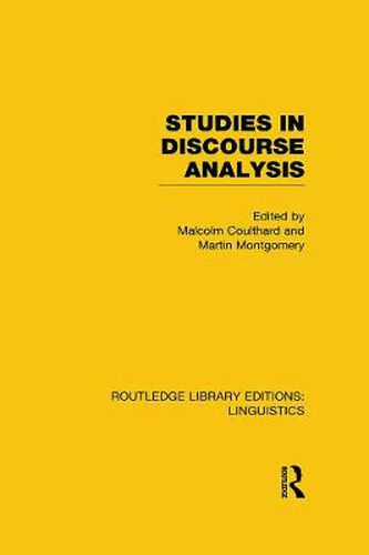 Cover image for Studies in Discourse Analysis (RLE Linguistics B: Grammar)