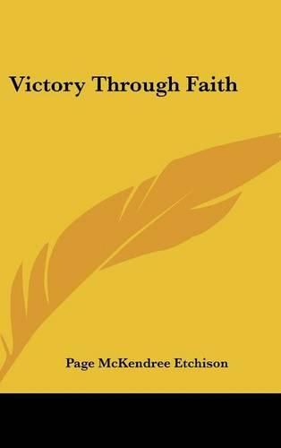 Cover image for Victory Through Faith