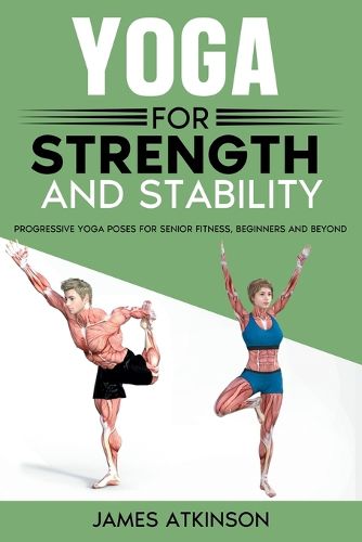 Cover image for Yoga For Strength And Stability