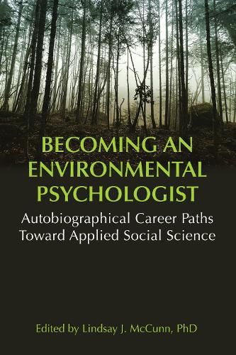 Cover image for Becoming an Environmental Psychologist