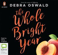 Cover image for The Whole Bright Year