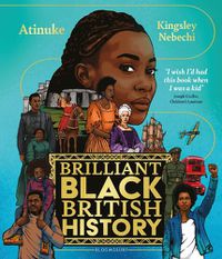Cover image for Brilliant Black British History