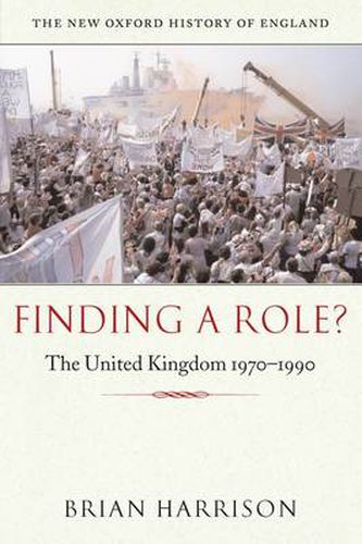 Cover image for Finding a Role?: The United Kingdom 1970-1990