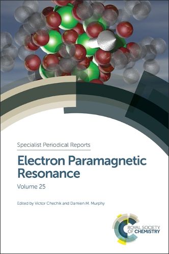 Cover image for Electron Paramagnetic Resonance: Volume 25