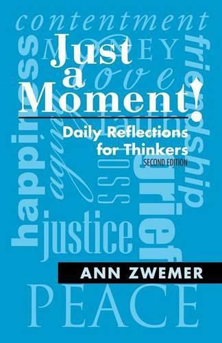 Cover image for Just a Moment!: Daily Reflections for Thinkers