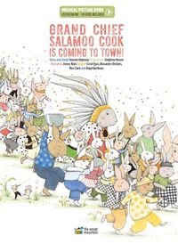 Cover image for Grand Chief Salamoo Cook Is Coming to Town!