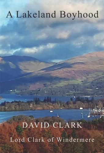 Cover image for A Lakeland Boyhood 2020