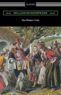 Cover image for The Winter's Tale (Annotated by Henry N. Hudson with an Introduction by Charles Harold Herford)