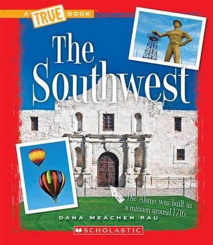 Cover image for The Southwest (a True Book: The U.S. Regions)