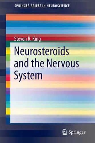 Cover image for Neurosteroids and the Nervous System