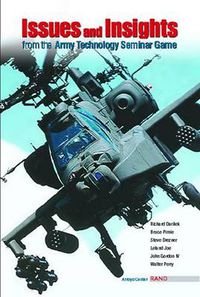 Cover image for Issues and Insights from the Army Technology Seminar Game